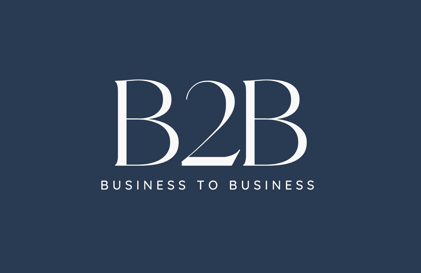 Business to Business